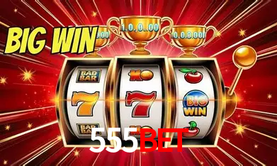 555bet São Paulo - All Bonuses
